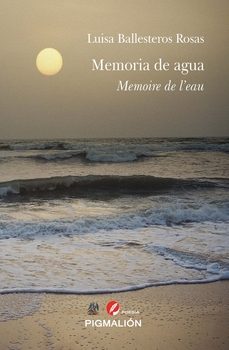 memoria de agua / memoire de l'eau-luisa ballesteros rosas-9788419928252