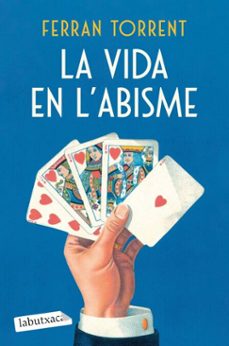 la vida en l'abisme-ferran torrent-9788419971852