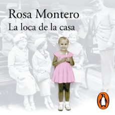 la loca de la casa-rosa montero-9788420438252