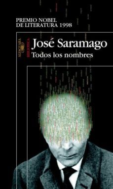 todos los nombres-jose saramago-9788420442952