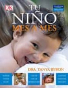 tu niño: mes a mes-tanya byron-9788420556352