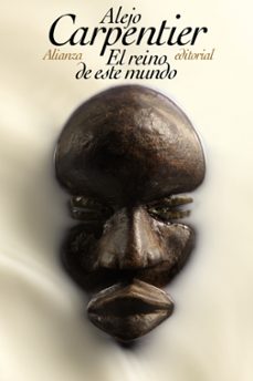el reino de este mundo-9788420609652