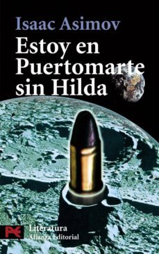 estoy en puertomarte sin hilda y otros cuentos-isaac asimov-9788420635552