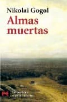 almas muertas-nicolai v. gogol-9788420649252