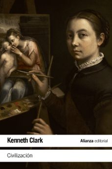 civilizacion: una vida personal-kenneth clark-9788420678252
