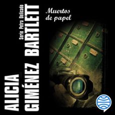 muertos de papel (audiolibro)-alicia gimenez bartlett-9788423368952