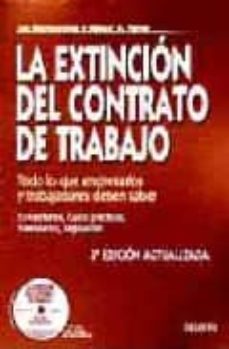 la extincion del contrato de trabajo (3ª ed. actualizada)-9788423424252