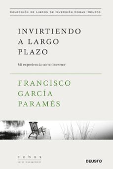 invirtiendo a largo plazo: mi experiencia como inversor-9788423427352