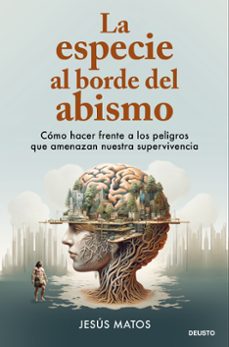 la especie al borde del abismo-9788423437252