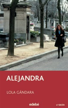 alejandra (6ª ed.)-lola gandara-9788423676552