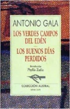 verdes campos del eden, los ; los buenos dias perdidos-9788423973552