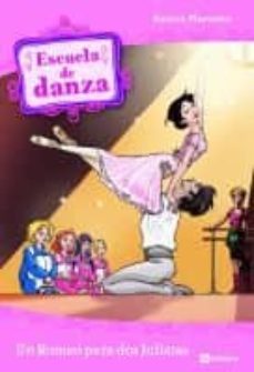 escuela de danza: un romeo para dos julietas-aurora marsotto-9788424631352