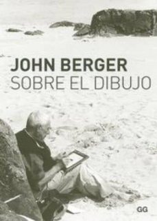 sobre el dibujo-john berger-9788425224652
