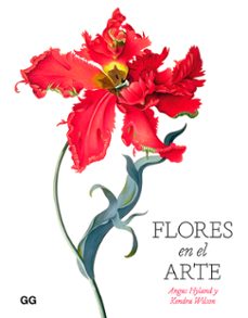 flores en el arte-amgus hyland-kendra wilson-9788425232152