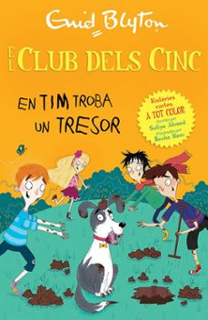 en tim troba un tresor. el club dels cinc-enid blyton-9788426147752