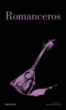 romanceros-juana maria (sel.) gracia-9788426352552