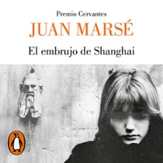 el embrujo de shanghai-juan marse-9788426425652