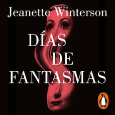 dias de fantasmas (audiolibro)-jeanette winterson-9788426426352