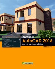 aprender autocad 2016 con 100 ejercicios prácticos-9788426728852