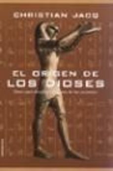 el origen de los dioses-christian jacq-9788427024052