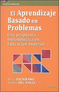 el aprendizaje basado en problemas una propuesta metodologia en e ducacion superior-9788427715752