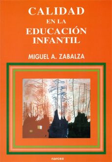 calidad en la educacion infantil (ebook)-miguel angel zabalza-miguel angel zabalza beraza-9788427727052