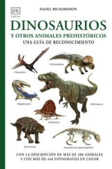 dinosaurios y otros animales prehistoricos-hazel richardson-9788428217552