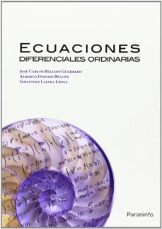 ecuaciones diferenciales ordinarias-jose carlos bellido guerrero-alberto donoso bellon-9788428330152