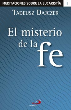el misterio de la fe (ebook)-tadeusz dajczer-9788428561952