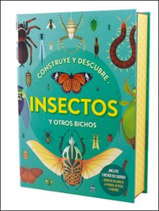 construye y descubre insectos y otros bichos-9788428569552