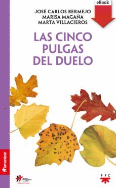 las cinco pulgas del duelo (ebook)-jose carlos bermejo-marisa magaña-marta villacieros-9788428830652