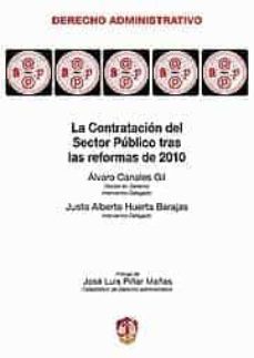 contratacion del sector publico tras las reformas de 2010-9788429016352