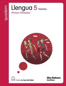 quadern llengua 5º primaria casa saber ed 2009 baleares catala-9788429484052