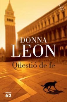qüestió de fe-donna leon-9788429771152