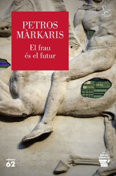 el frau es el futur-petros markaris-9788429783452