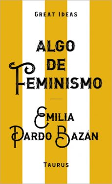 algo de feminismo-emilia pardo bazan-9788430629152