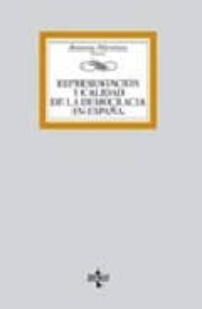 representacion y calidad de la democracia en españa-9788430944552