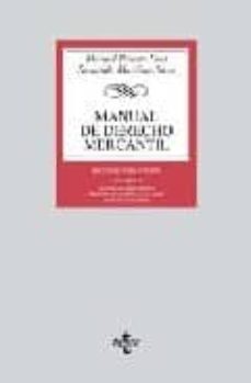 manual de derecho mercantil (vol. ii): contratos mercantiles. der echo de los titulos-valores. derecho concursal (15ª ed.)-9788430947652