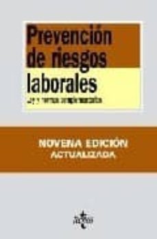 prevencion de riesgos laborales: ley y normas complementarias (9ª ed.)-9788430949052