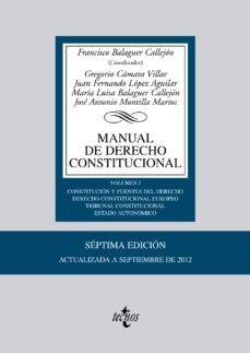 manual de derecho constitucional (7ª edicion) (vol i)-9788430955152