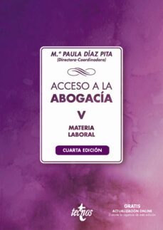 acceso a la abogacia-v-laboral (ebook)-maria paula diaz pita-francisco javier calvo gallego-9788430987252