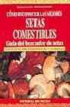 como reconocer las mejores setas comestibles-g. leoni-bartolomeo ferreri-9788431520052
