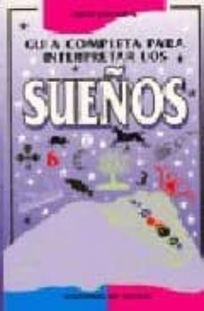 guia completa para interpretar los sueños-9788431570552