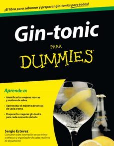 gin-tonic para dummies-sergio estevez-9788432901652