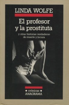 el profesor y la prostituta-linda wolfe-9788433925152