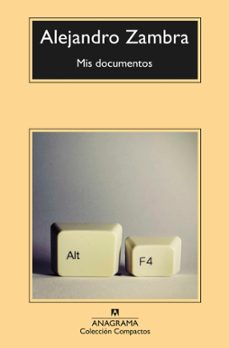 mis documentos-alejandro zambra-9788433960252