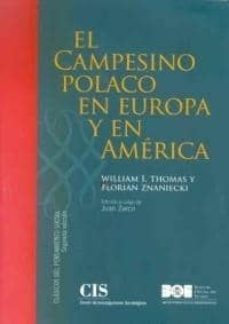 el campesino polaco en europa y en america (2ª ed.)-william i. thomas-forian znaniecki-9788434016552