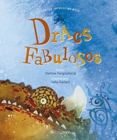 dracs fabulosos-denise despeyroux-9788434238152