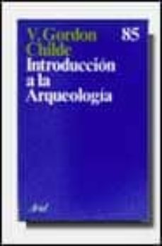 introduccion a la arqueologia-9788434407152
