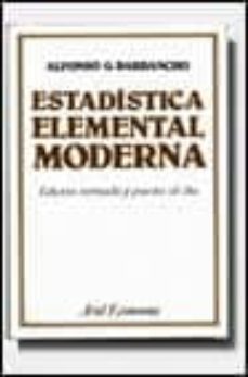 estadistica elemental moderna (15ª ed.)-alfonso garcia barbancho-9788434420052